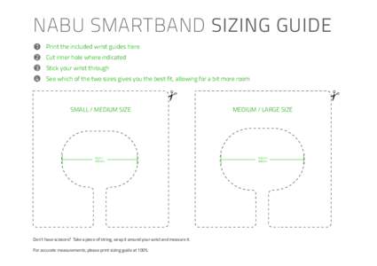 NABU SMARTBAND SIZING GUIDE 1 Print the included wrist guides here  2