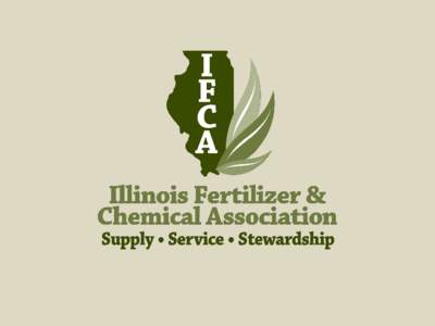 IFCA’s Mission Statement: To assist and represent the crop production supply and service industry while promoting the sound stewardship and utilization of agricultural inputs NPK: The Original “Organics”
