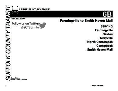 SUFFOLK COUNTY TRANSIT  LARGE PRINT SCHEDULE www.sct-bus.org[removed]