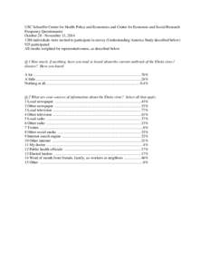 USC Schaeffer Center for Health Policy and Economics and Center for Economic and Social Research Frequency Questionnaire October 28 - November 13, [removed]individuals were invited to participate in survey (Understandin