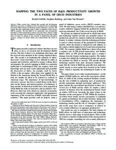 MAPPING THE TWO FACES OF R&D: PRODUCTIVITY GROWTH IN A PANEL OF OECD INDUSTRIES Rachel Griffith, Stephen Redding, and John Van Reenen* Abstract—Many writers have claimed that research and development (R&D) has two face