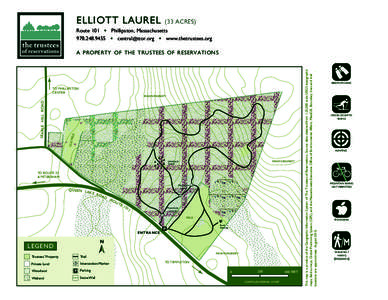 ELLIOTT LAUREL  (33 ACRES) Route 101 n Phillipston, Massachusettsn  n www.thetrustees.org