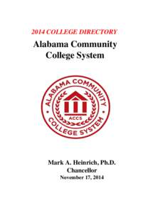 Gadsden State Community College / Alabama Community College Conference / Alabama Southern Community College / Northwest–Shoals Community College / J. F. Drake State Technical College / Alabama locations by per capita income / Geography of Alabama / Alabama / Bevill State Community College