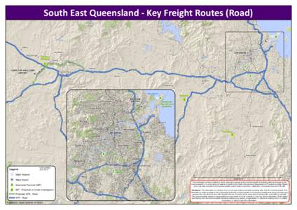 South East Queensland - Key Freight Routes (Road) ! h %/ )< -+, *