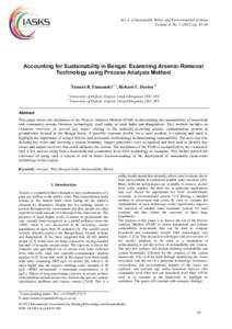 Int. J. of Sustainable Water and Environmental Systems Volume 4, NoppAccounting for Sustainability in Bengal: Examining Arsenic-Removal Technology using Process Analysis Method Tamara R. Etmannski a *,