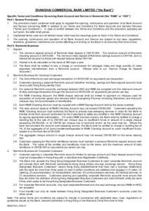 SHANGHAI COMMERCIAL BANK LIMITED (“the Bank”) Specific Terms and Conditions Governing Bank Account and Service in Renminbi (the “RMB” or “CNY”) Part I: General Provisions: 1. The provisions herein contained s