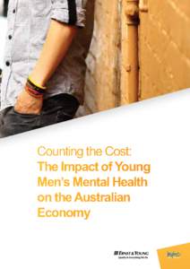 Counting the Cost: The Impact of Young Men’s Mental Health on the Australian Economy