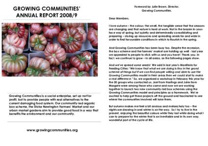 GROWING COMMUNITIES’ ANNUAL REPORTForeword by Julie Brown, Director, Growing Communities. Dear Members,