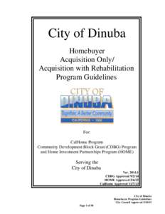 City of Dinuba Homebuyer Acquisition Only/ Acquisition with Rehabilitation Program Guidelines