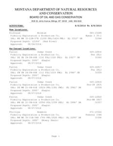 MONTANA DEPARTMENT OF NATURAL RESOURCES AND CONSERVATION BOARD OF OIL AND GAS CONSERVATION 2535 St. Johns Avenue, Billings, MT[removed]0040  ACTIVITIES: