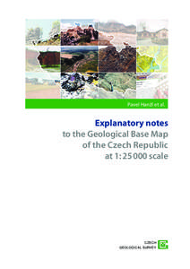 Pavel Hanžl et al.  Explanatory notes to the Geological Base Map of the Czech Republic at 1: [removed]scale