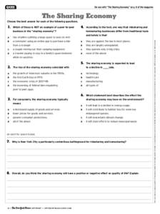 QUIZ  For use with “The Sharing Economy” on p. 8 of the magazine The Sharing Economy Choose the best answer for each of the following questions.