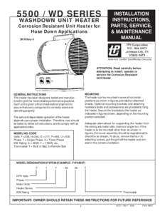 [removed]WD SERIES WASHDOWN UNIT HEATER Corrosion Resistant Unit Heater for Hose Down Applications 3KW thru 48KW