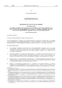 VERORDENING  (EUVAN  DE  COMMISSIE  -  van  3  februaritot  wijziging  van  bijlage IV  bij  Verordening  (EG)  nrvan  het  Europees  Parlement  en  de  Raad  wat  betreft  de  max