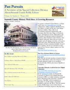 Past Pursuits A Newsletter of the Special Collections Division Akron-Summit County Public Library Volume 12, Number 4  Winter 2013