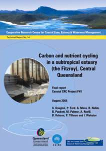 Carbon and Nutrient Cycling in a Subtropical Estuary (The Fitzroy), Central Queensland. Final Report of COASTAL CRC Project FH1, ([removed])