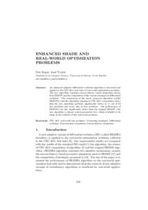 ENHANCED SHADE AND REAL-WORLD OPTIMIZATION PROBLEMS Petr Bujok, Josef Tvrdik Department of Computer Science, University of Ostrava, Czech Republic , 