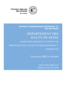 RAPPORT D’OBSERVATIONS DÉFINITIVES ET SES RÉPONSES DÉPARTEMENT DES HAUTS-DE-SEINE COMMANDE PUBLIQUE ET CONTRAT DE