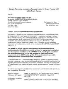 Sample Technical Assistance Request Letter for Grant Funded VAP MOA Track Review [DATE] Amy Yersavich (these letters can also be sent to the DERR/VAP District Coordinator) DERR, Voluntary Action Program