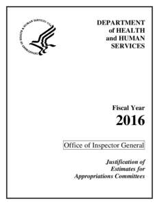 DEPARTMENT of HEALTH and HUMAN SERVICES  Fiscal Year