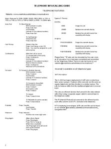 TELEPHONE INFO/CALLING GUIDE TELEPHONE FEATURES Website: www.umanitoba.ca/ist/telecommunications Basic Features for 2006, 2008D, 2616D, 3903, 3904, ip 1110, ip 1120, ip 1140, ip 1210, ip 1230 ip 2002S, ip 2002, & ip2004 