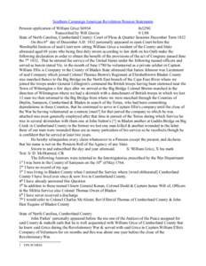 Southern Campaign American Revolution Pension Statements Pension application of William Grice S6934 fn32NC Transcribed by Will Graves[removed]State of North Carolina, Cumberland County: Court of Pleas & Quarter Sessions D