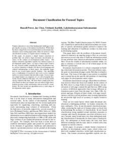 Document Classification for Focused Topics Russell Power, Jay Chen, Trishank Karthik, Lakshminarayanan Subramanian (power, jchen, trishank, lakshmi)@cs.nyu.edu Abstract Feature extraction is one of the fundamental challe