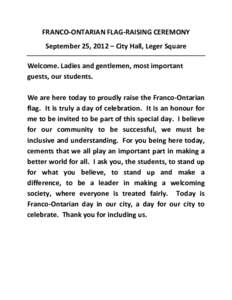 Microsoft Word - Franco-Ontarian Flag-Raising Ceremony - English Version - Sept[removed]