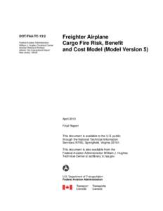 DOT/FAA/TC-13/2 Federal Aviation Administration William J. Hughes Technical Center Aviation Research Division Atlantic City International Airport New Jersey 08405