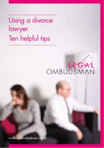 Using a divorce lawyer-Ten helpful hints