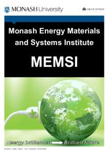 Monash Energy Materials and Systems Institute MEMSI  Energy brilliance
