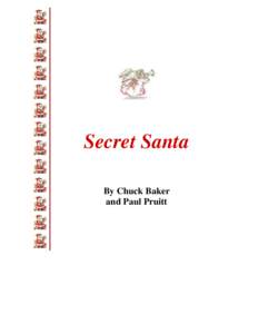 Secret Santa By Chuck Baker and Paul Pruitt