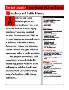 New York University Graduate School of Arts and Science Archives and Public History A  rchivists and public