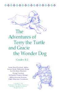 ✧✧✧✧✧✧✧✧✧✧✧✧✧✧✧✧✧✧  The Adventures of Terry the Turtle and Gracie