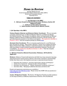 News in Review Periodic Mailing from the South Carolina State Historic Preservation Office (SHPO) Review and Compliance Division September 2013