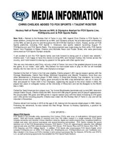 Fox Sports Net / Detroit Red Wings / Fox Sports / Chicago Blackhawks / Foxsports.com / Regional sports network / National Hockey League / Central Division / Chris Chelios