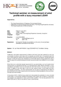 Atmospheric sciences / LIDAR / Robotic sensing / Cartography / Anemometer / Buoy / Offshore wind power / Remote sensing / Wind farm / Technology / Wind power / Meteorology