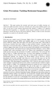 Oxford Development Studies, Vol. 28, No. 3, 2000  Crisis Prevention: Tackling Horizontal Inequalities FRANCES STEWART