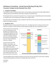 Fell Runners Association – Annual General Meeting 18th July 2015 Treasurer’s Report on the Financial YearCompany Formalities The attached accounts, for the financial year 2013, were examined and approved by 