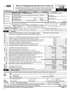 990  Form Under section 501(c), 527, or 4947(a)(1) of the Internal Revenue Code (except private foundations) Do not enter Social Security numbers on this form as it may be made public.