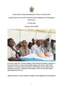 Zimbabwe Country Report on the International Day of Forests Commemoration Sango Ravakuru Forest-Ward 16 Marondera District (Mahusekwa) in Mashonaland East Province, 21 March 2014 Summary of Proceedings