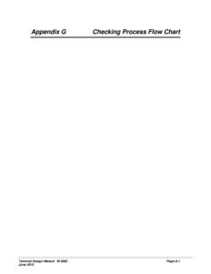 Appendix G - Checking Process Flow Chart - Terminal Design Manual M 3082