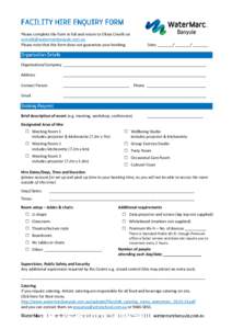 Please complete the form in full and return to Olivia Crivelli on  Please note that this form does not guarantee your booking. Date: _______/ _______/ _______