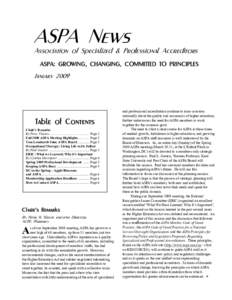 ASPA News  Association of Specialized & Professional Accreditors ASPA: GROWING, CHANGING, COMMITTED TO PRINCIPLES  January 2009