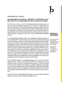 Pressemitteilung vom 10. April[removed]Oberlandesgericht Hamburg: BARDEHLE PAGENBERG verteidigt Verbot von Nachahmungen der SIGG-Flaschenverschlüsse Mit Urteil vom 27. März 2014 hat das Oberlandesgericht Hamburg (Aktenze
