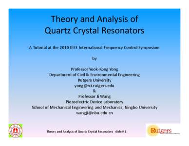 Theory and Analysis of Quartz Crystal Resonators