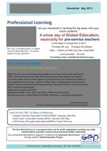 Newsletter May[removed]Professional Learning Are you interested in tackling the big issues with your future students?