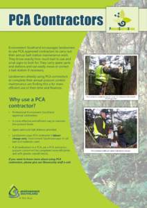 PCA Contractors  PossumControlAreas Environment Southland encourages landowners to use PCA-approved contractors to carry out