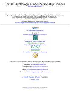 Social Psychological and Personality Science http://spp.sagepub.com/ Exploring the Cross-Cultural Generalizability and Scope of Morally Motivated Intolerance Linda J. Skitka, James Hou-fu Liu, Yiyin Yang, Hui Chen, Li Li