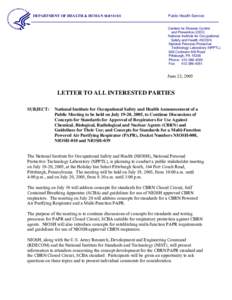 National Institute for Occupational Safety and Health Announcement of a  Public Meeting to be held on July 19-20, 2005, to Continue Discussions of Concepts for Standards for Approval of Respirators for Use Against Chemic